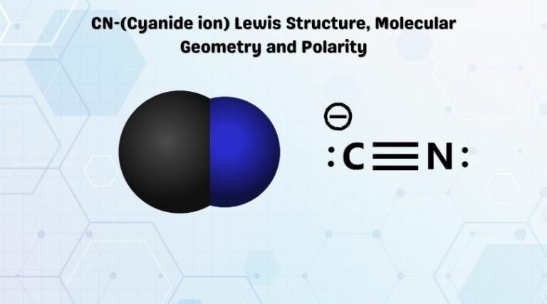 CN-(Cyanide ion) Lewis Structure, Molecular Geometry and Polarity ...